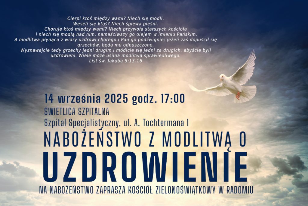 modlitwa o uzdrowienie - Kościół Zielonoświątkowy Radom