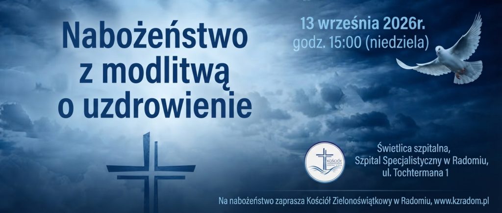 nabożeństwo z modlitwą o uzdrowienie Radom
