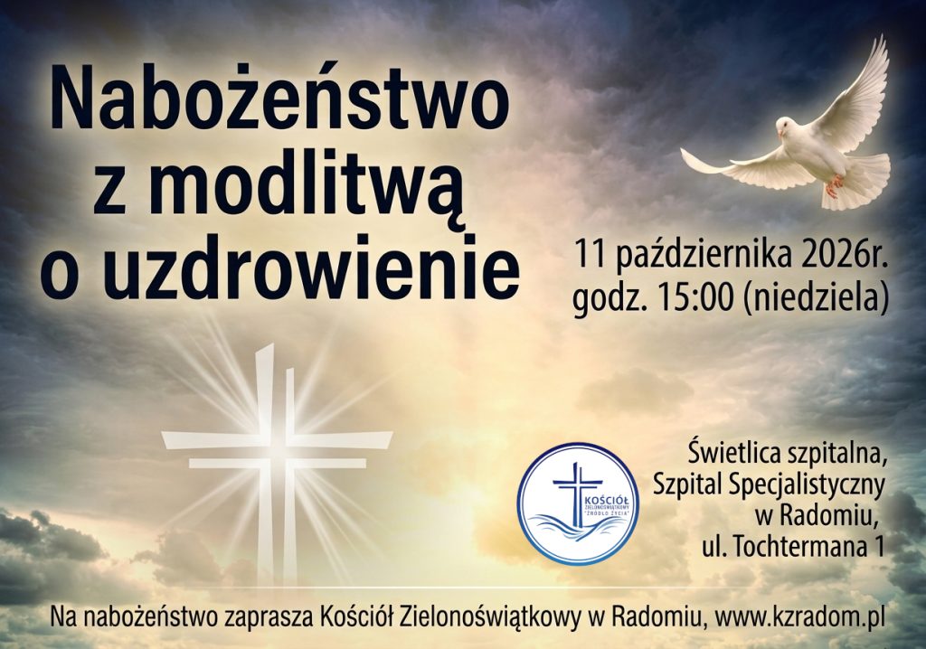 Nabożeństwo z modlitwą o uzdrowienie